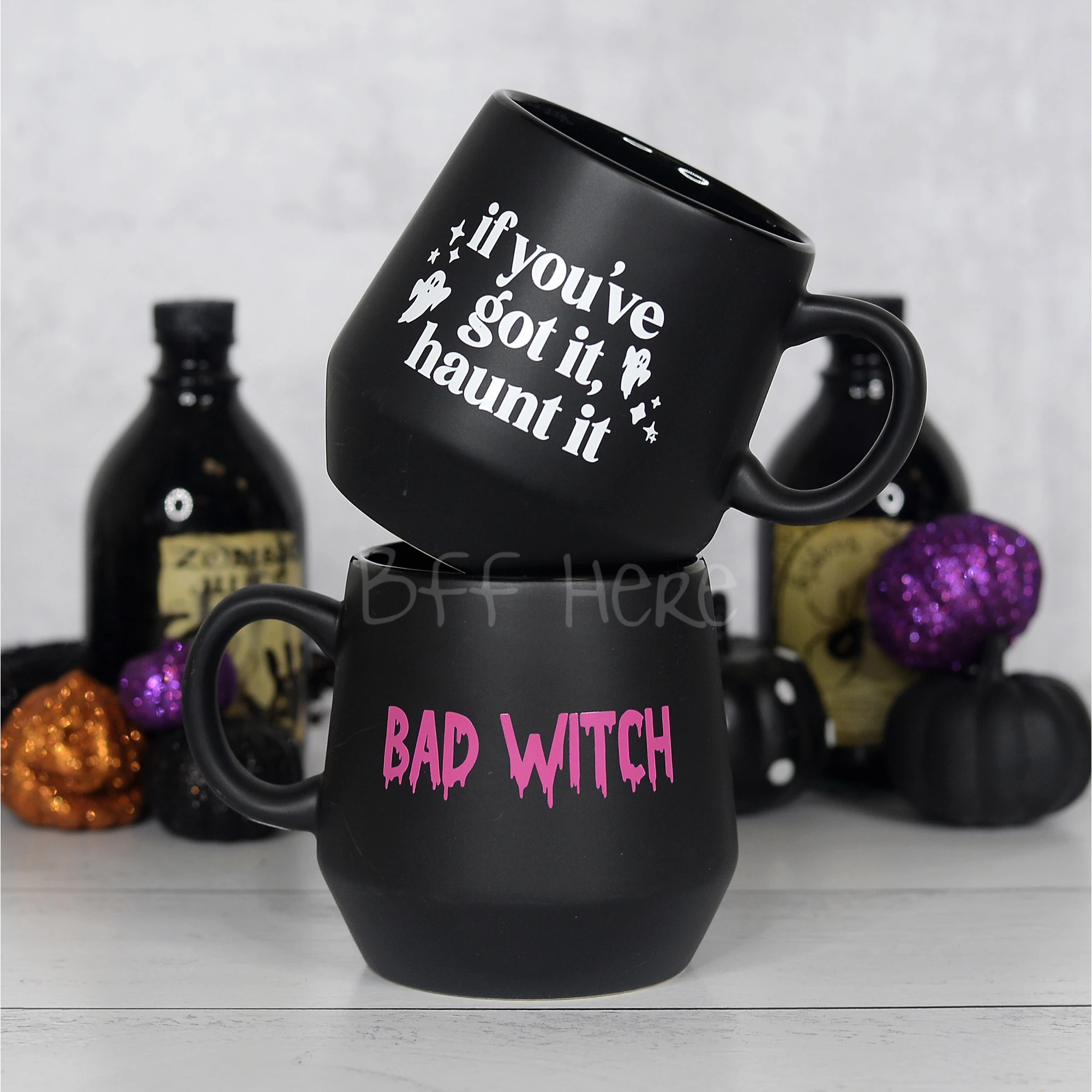 If You've Got it Haunt It Mug - BFF Here