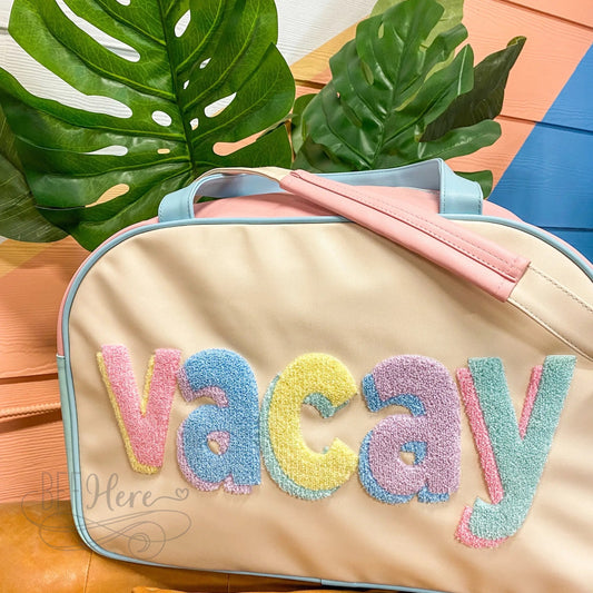 Duffle Bag - Vacay - BFF Here